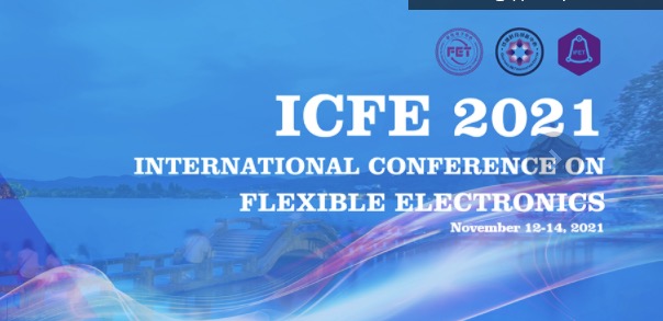 （2021年11月）International Conference on Flexible Electronics